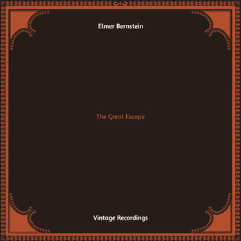 Elmer Bernstein - The Great Escape (Hq remastered)