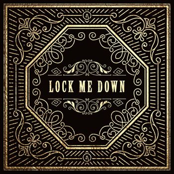 Taylor Jones - Lock Me Down