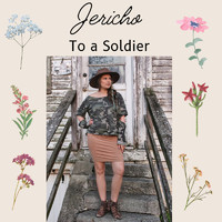 Jericho - To a Soldier