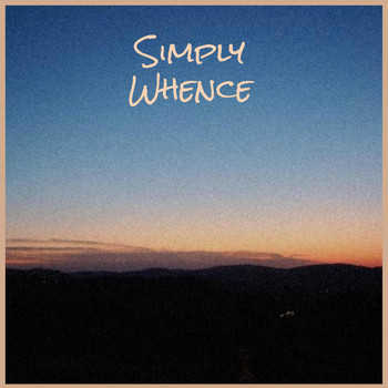 Various Artists - Simply Whence