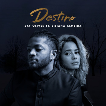 Jay Oliver - Destino