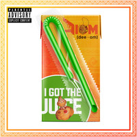 Diom - I Got the Juice (Explicit)