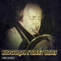 Chris Barber - Burgundy Street Blues