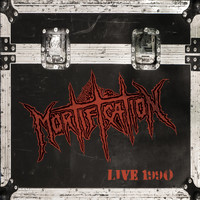 Mortification - Live 1990