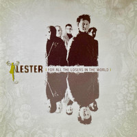 Lester - For All the Losers in the World