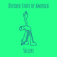 Sellers - Divided State of America (Explicit)