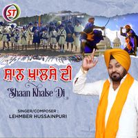 Lehmber Hussainpuri - Shaan Khalse Di