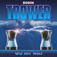 Robin Trower - Go My Way