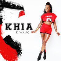 Khia - Kwang Wit It (Explicit)