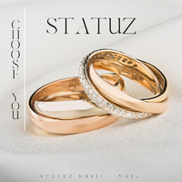 Statuz - Choose You