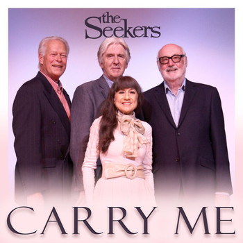 The Seekers - Carry Me