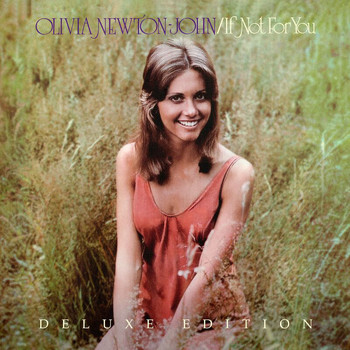 Olivia Newton-John - If Not For You (Deluxe Edition / Remastered 2022)