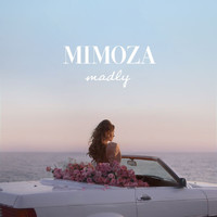 Mimoza - Madly