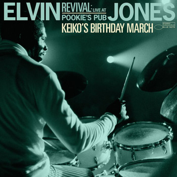Elvin Jones - Keiko's Birthday March (Live at Pookie's Pub, 1967)