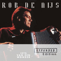 Rob De Nijs - Iets Van Een Wonder (Expanded Edition)