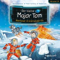 Der kleine Major Tom - 14: Abenteuer im brennenden Eis