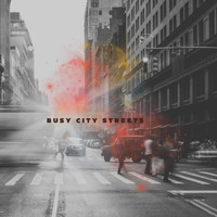 Natural Sound Makers - Busy City Streets
