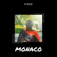 Virus - Monaco