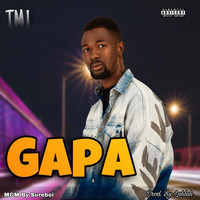 Tmi - Gapa (Explicit)
