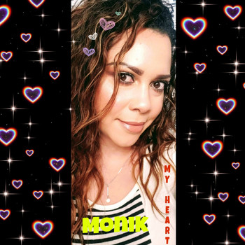 Monik - My Heart (Explicit)