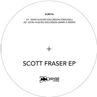 Scott Fraser - John Hughes Excursion