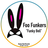 Foo Funkers - Funky Belly