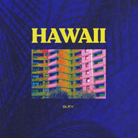 Sley - Hawaii