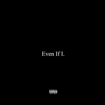 Dione - Even if I (Explicit)