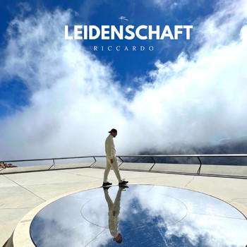 Riccardo - Leidenschaft (Explicit)