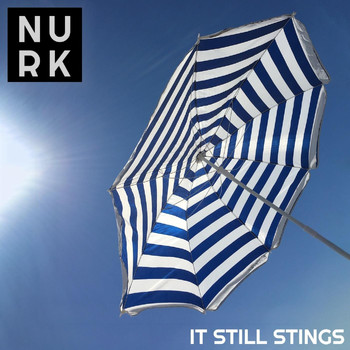 Nurk - It Still Stings