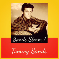 Tommy Sands - Sands Storm !