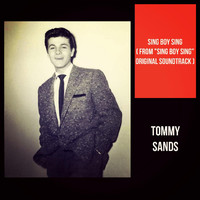 Tommy Sands - Sing Boy Sing (From "Sing Boy Sing" Original Soundtrack)