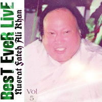 Nusrat Fateh Ali Khan - Best Ever Live 4