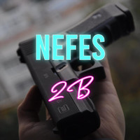 2b - Nefes (Explicit)