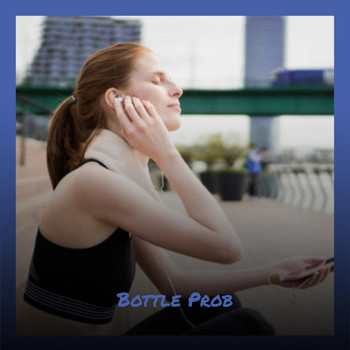 Various Artists - Bottle Prob