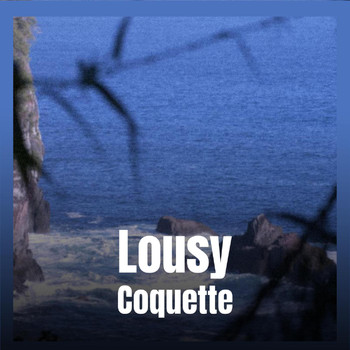Various Artists - Lousy Coquette