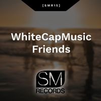 WhiteCapMusic - Friends (Theme from "Títeres")