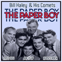 Bill Haley & His Comets - The Paper Boy