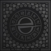 October Ends - Zodiac (Explicit)