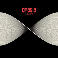 Cassis - Still Love