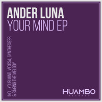 Ander Luna - Your Mind - EP (Explicit)