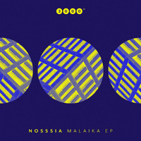 Nosssia - Malaika