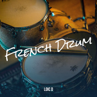 Loic d - French Drum