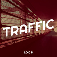 Loic d - Traffic