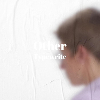 Various Artists - Other Typewrite