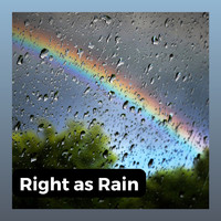 Rainfall Meditations - Right as Rain