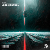 Hit Afex - Lose Control