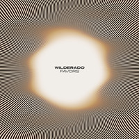 Wilderado - Favors
