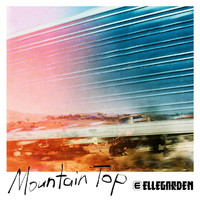 Ellegarden - Mountain Top