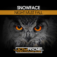 Snowface - Night Must Fall